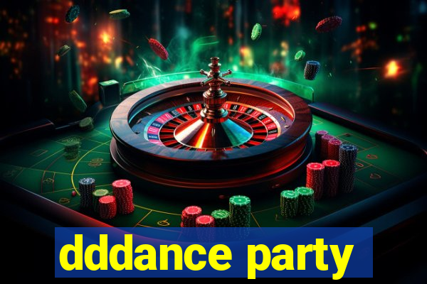 dddance party